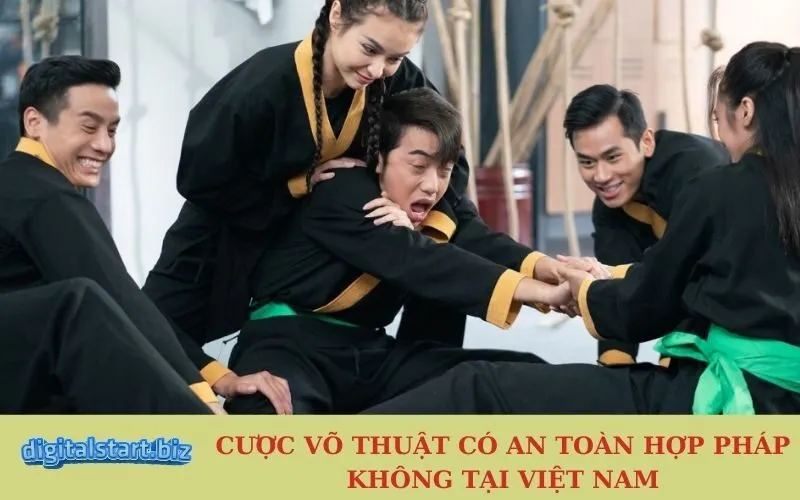 Cược Võ Thuật Có An Toàn Hợp Pháp Không Tại Việt Nam