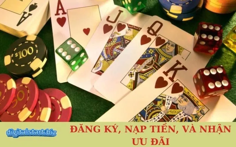 Đăng Ký, Nạp Tiền, và Nhận Ưu Đãi