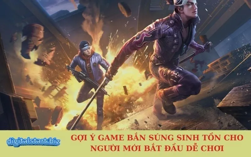 Gợi Ý Game Bắn Súng Sinh Tồn Cho Người Mới Bắt Đầu Dễ Chơi