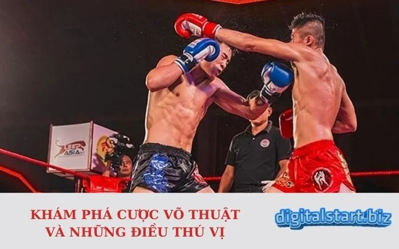 Khám Phá Cược Võ Thuật và Những Điều Thú Vị