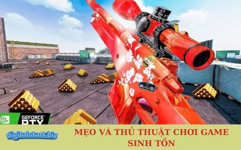 Mẹo và Thủ Thuật Chơi Game Sinh Tồn