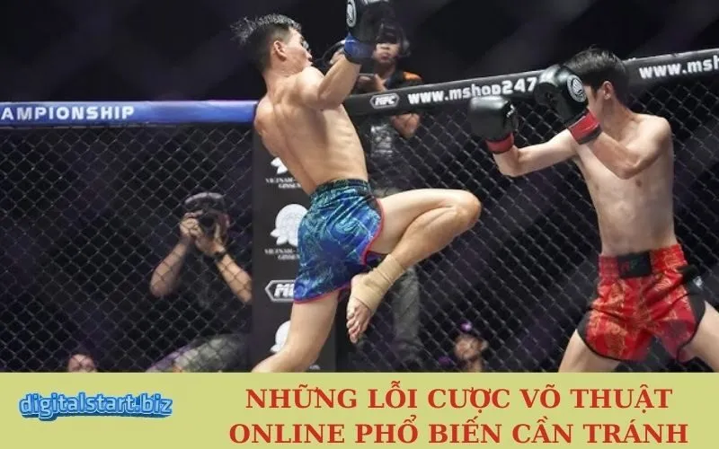 Những Lỗi Cược Võ Thuật Online Phổ Biến Cần Tránh