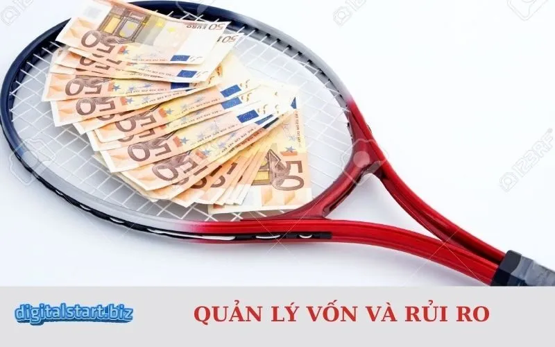 Quản Lý Vốn Và Rủi Ro
