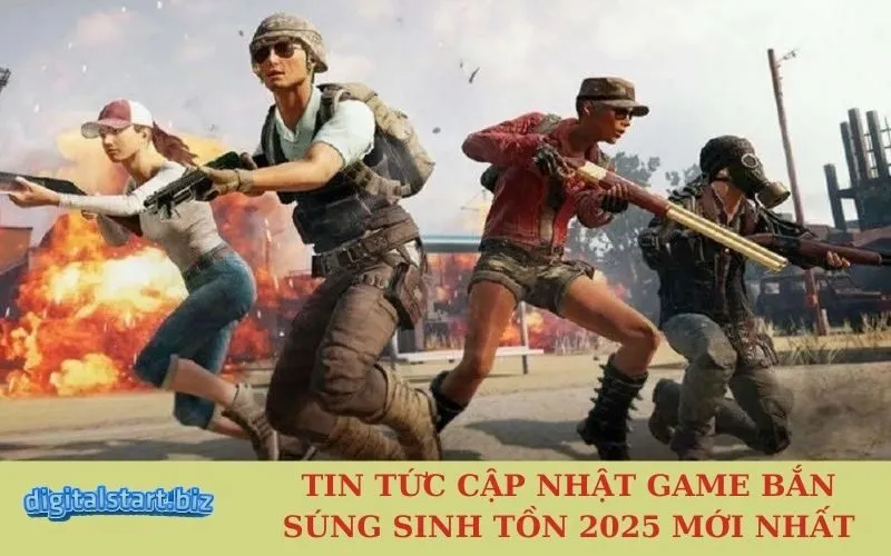 Tin Tức Cập Nhật Game Bắn Súng Sinh Tồn 2025 Mới Nhất