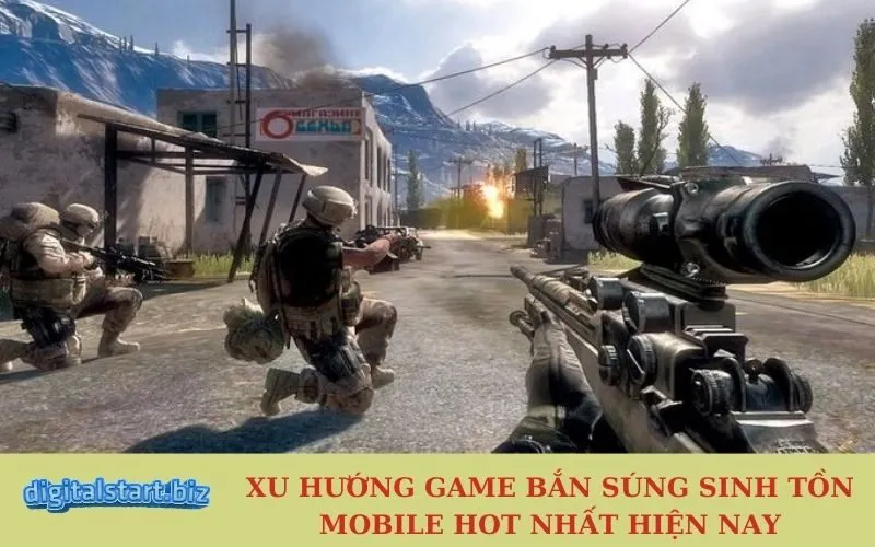Xu Hướng Game Bắn Súng Sinh Tồn Mobile Hot Nhất Hiện Nay